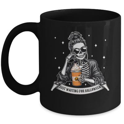 Just Waiting For Halloween Spooky Season Skeleton Coffee Mug | siriusteestore