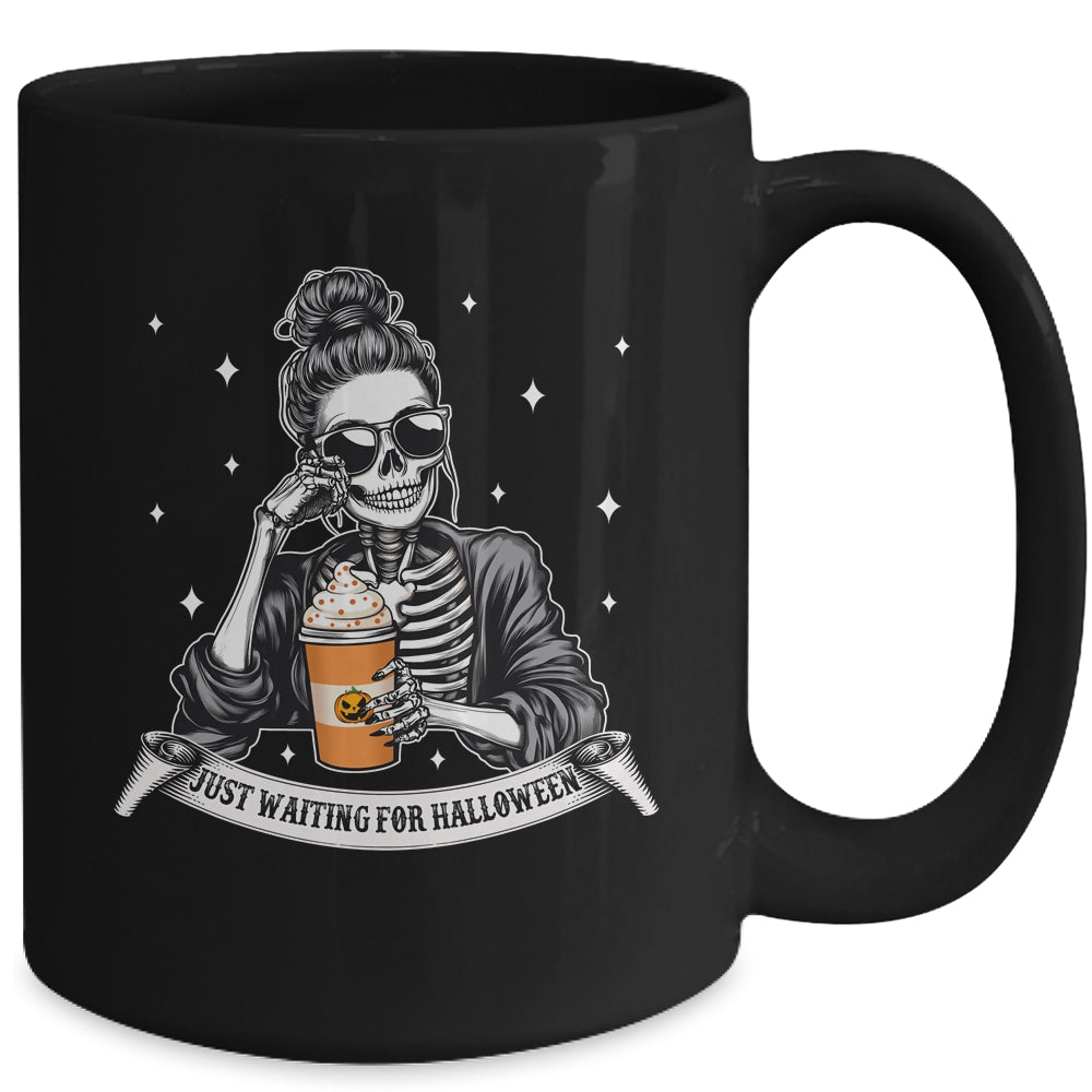 Just Waiting For Halloween Spooky Season Skeleton Coffee Mug | siriusteestore