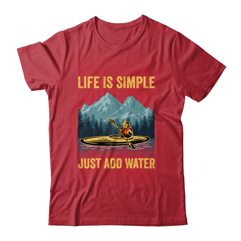 Kayak Just Add Water Funny Kayaking Design For Men Women Shirt & Tank Top | siriusteestore