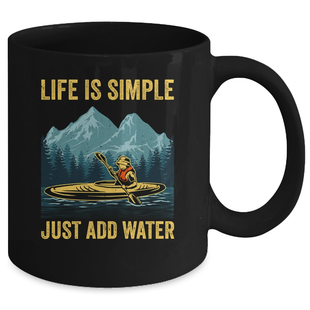 Kayak Just Add Water Funny Kayaking Design For Men Women Mug | siriusteestore