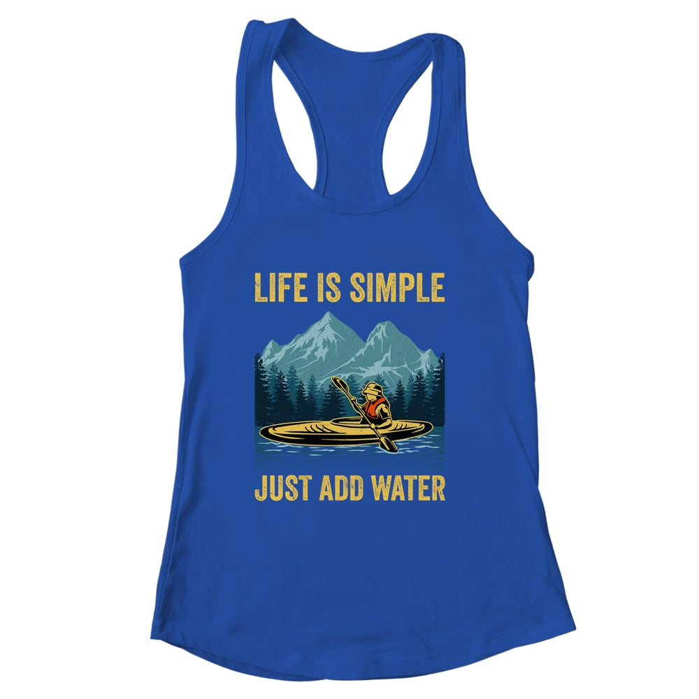 Kayak Just Add Water Funny Kayaking Design For Men Women Shirt & Tank Top | siriusteestore