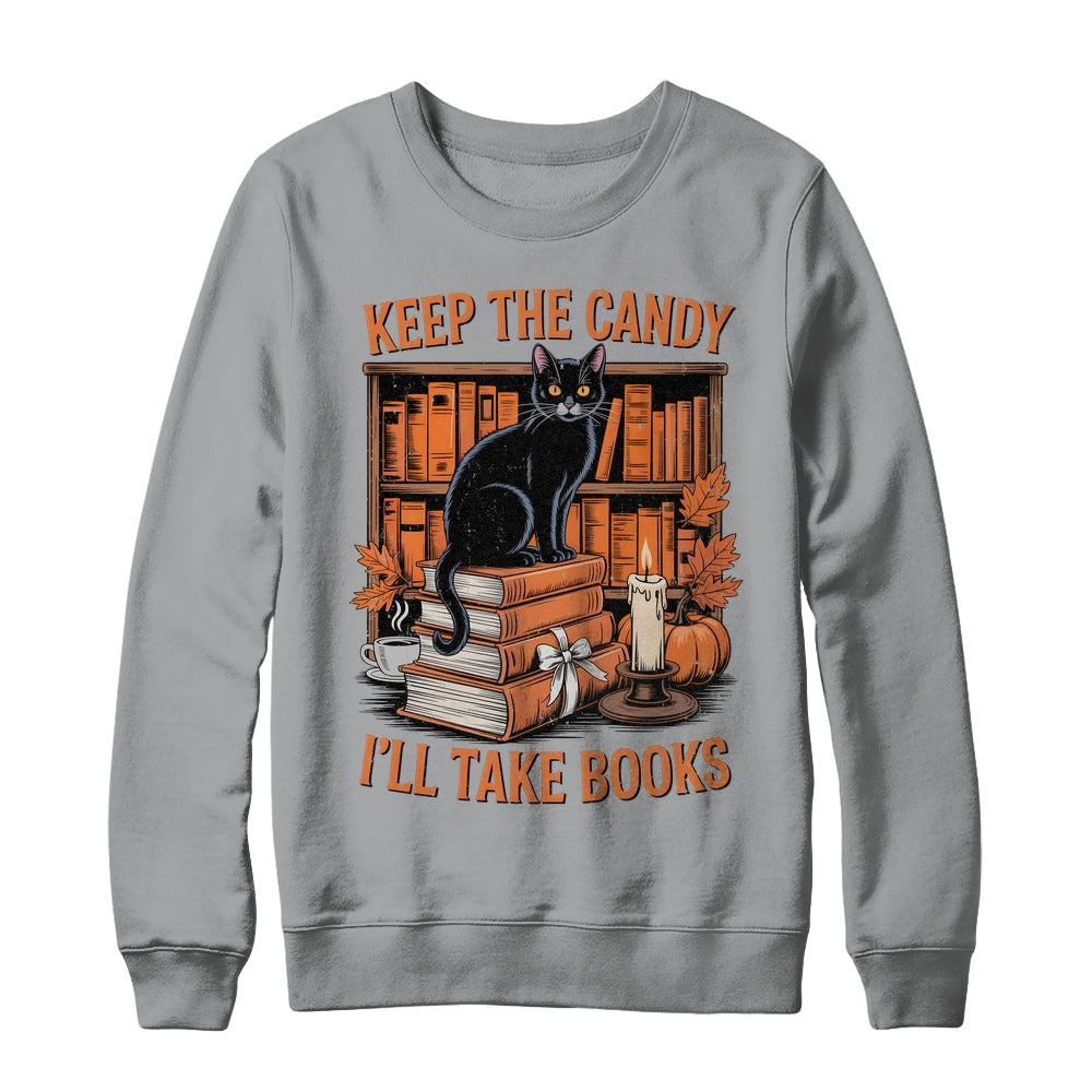 Keep The Candy I'll Take Books Lover Halloween Cat Teacher Shirt & Sweatshirt | siriusteestore