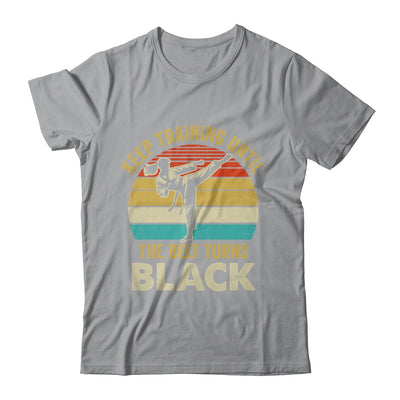 Keep Training Until Belt Turns Black Karate Taekwondo Girl Shirt & Tank Top | siriusteestore
