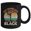 Keep Training Until Belt Turns Black Karate Taekwondo Girl Mug | siriusteestore