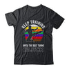 Keep Training Until The Belt Turns Black Funny Retro Karate Shirt & Tank Top | siriusteestore