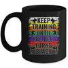 Keep Training Until The Belt Turns Black Karate Cool Design Mug | siriusteestore