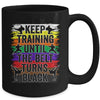 Keep Training Until The Belt Turns Black Karate Cool Design Mug | siriusteestore