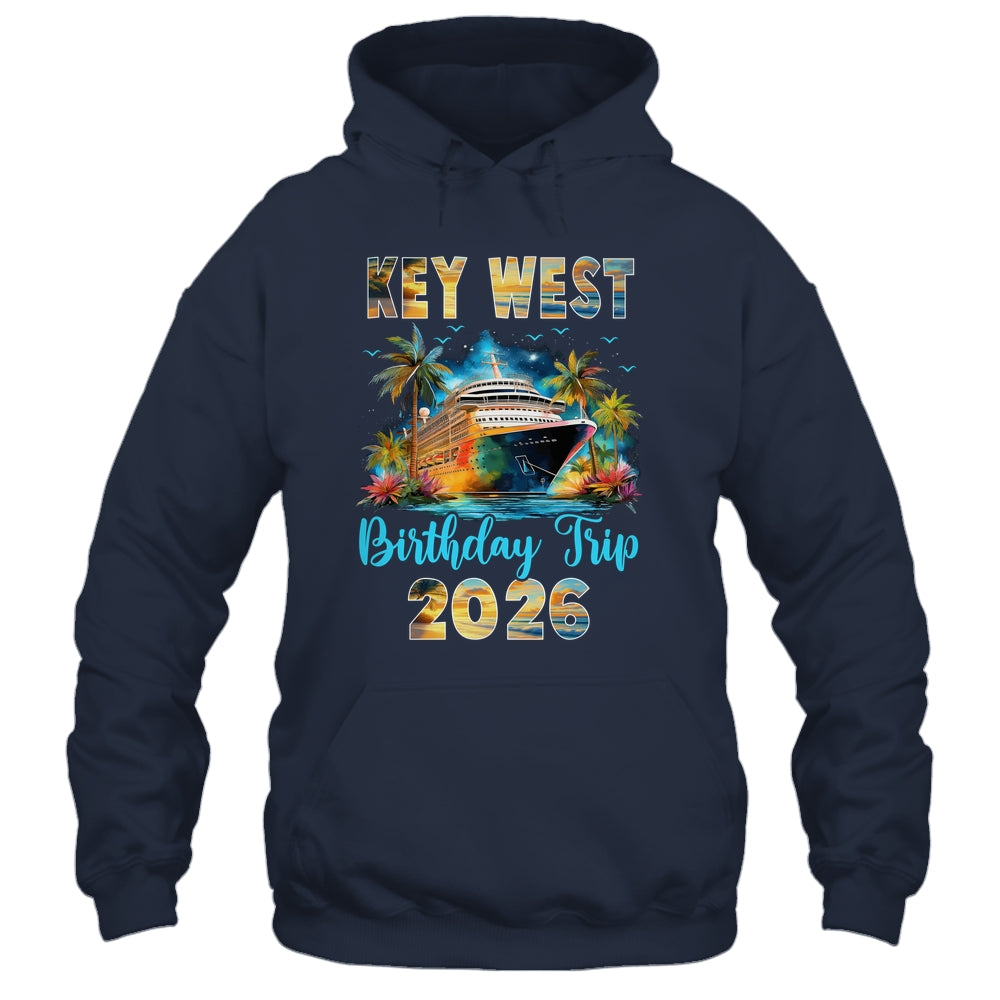 Key West Birthday Trip 2026 Birthday Cruise Party Vacation Shirt & Tank Top | siriusteestore