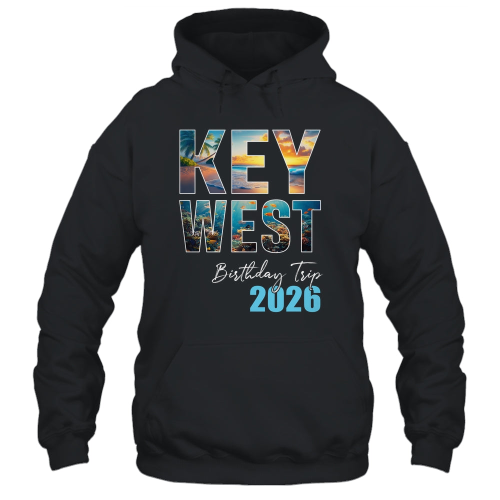 Key West Birthday Trip 2026 Vacation Party Crew Cruise Shirt & Tank Top | siriusteestore