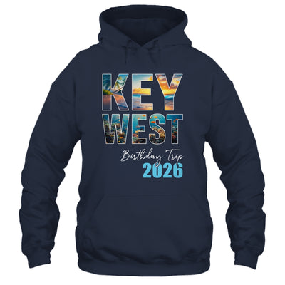 Key West Birthday Trip 2026 Vacation Party Crew Cruise Shirt & Tank Top | siriusteestore