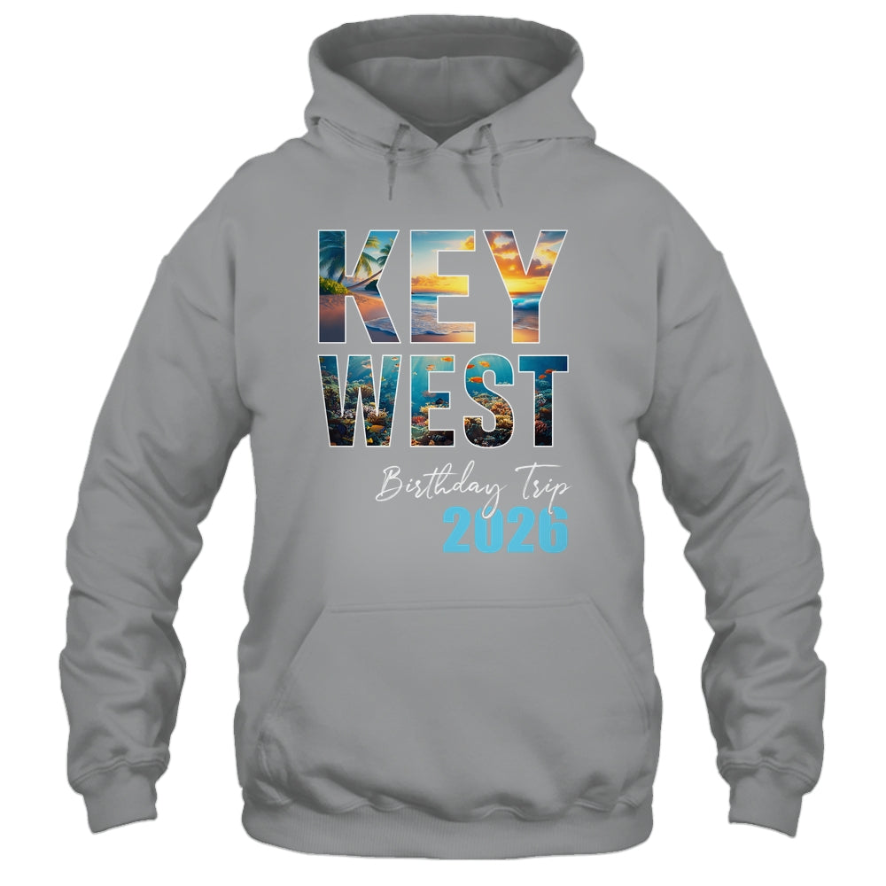 Key West Birthday Trip 2026 Vacation Party Crew Cruise Shirt & Tank Top | siriusteestore