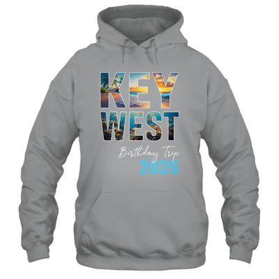 Key West Birthday Trip 2026 Vacation Party Crew Cruise Shirt & Tank Top | siriusteestore