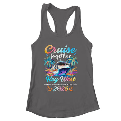 Key West Cruise 2026 Family Vacation Cruisin’ Together Shirt & Tank Top | siriusteestore