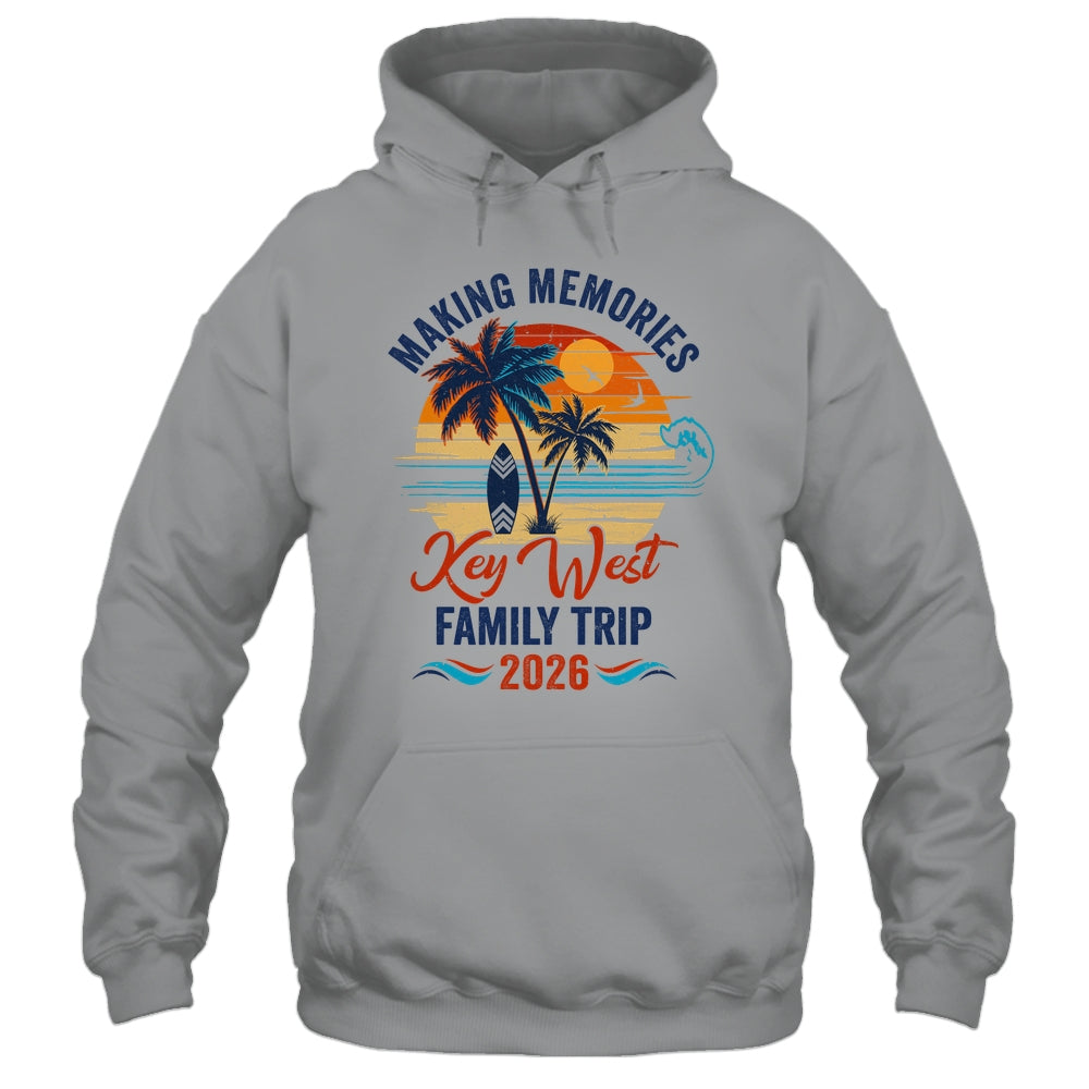 Key West Family Vacation 2026 Making Memories Trip Shirt & Tank Top | siriusteestore