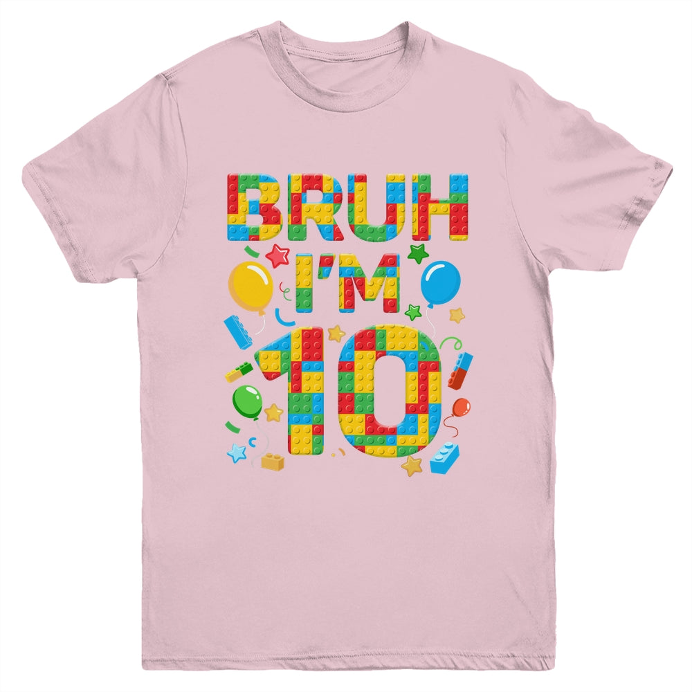 Kids 10 Year Old Building Blocks Bruh 10th Birthday Boy Youth Shirt | siriusteestore