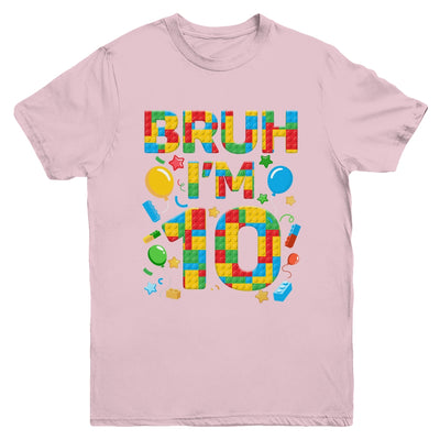 Kids 10 Year Old Building Blocks Bruh 10th Birthday Boy Youth Shirt | siriusteestore