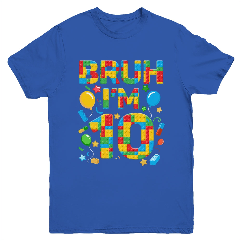 Kids 10 Year Old Building Blocks Bruh 10th Birthday Boy Youth Shirt | siriusteestore