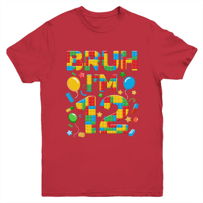 Kids 12 Year Old Building Blocks Bruh 12th Birthday Boy Youth Shirt | siriusteestore