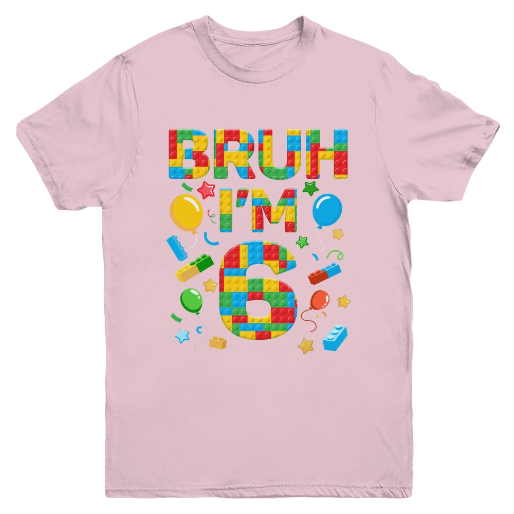 Kids 6 Year Old Building Blocks Bruh 6th Birthday Boy Youth Shirt | siriusteestore