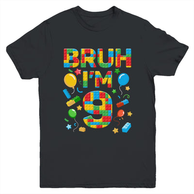 Kids 9 Year Old Building Blocks Bruh 9th Birthday Boy Youth Shirt | siriusteestore