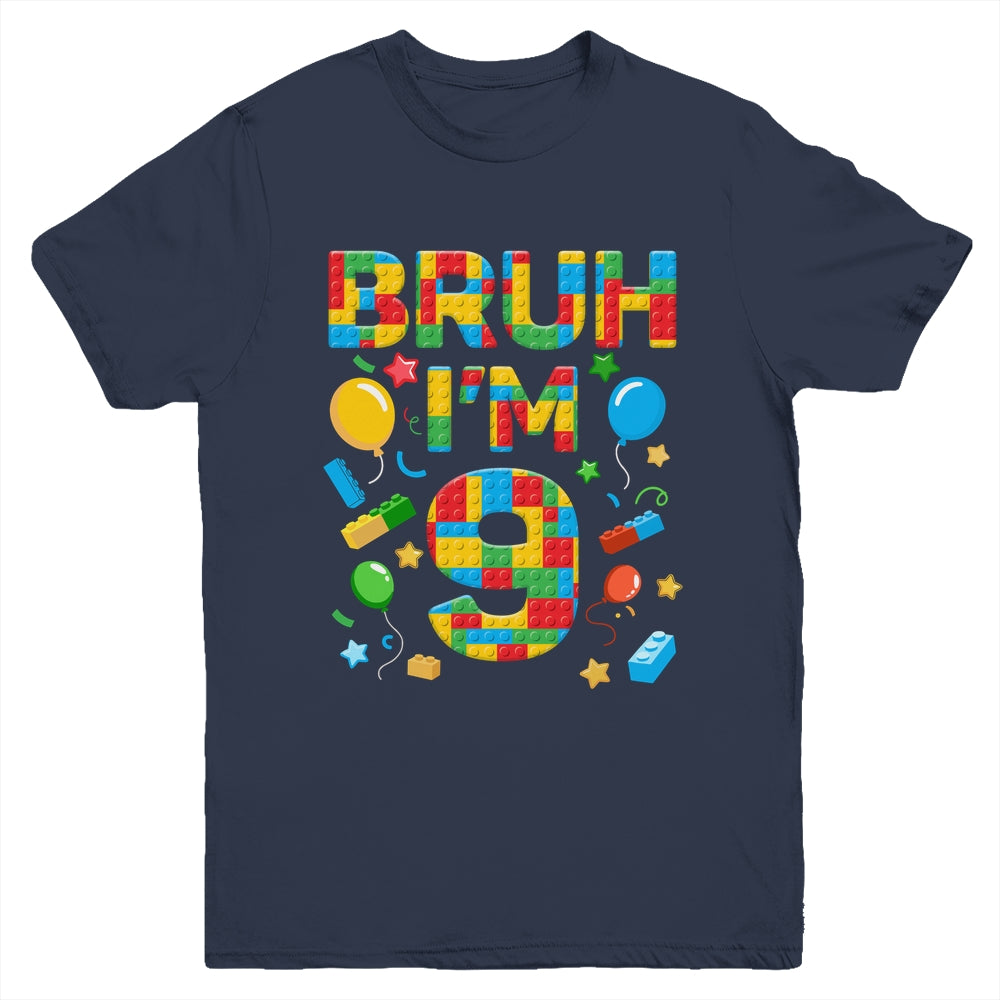 Kids 9 Year Old Building Blocks Bruh 9th Birthday Boy Youth Shirt | siriusteestore