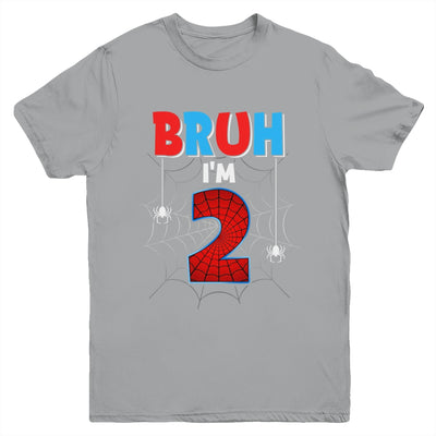 Kids Bruh I'm 2 Year Old It's My 2nd Birthday Boy Spider Youth Shirt | siriusteestore
