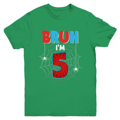 Kids Bruh I'm 5 Year Old It's My 5th Birthday Boy Spider Youth Shirt | siriusteestore