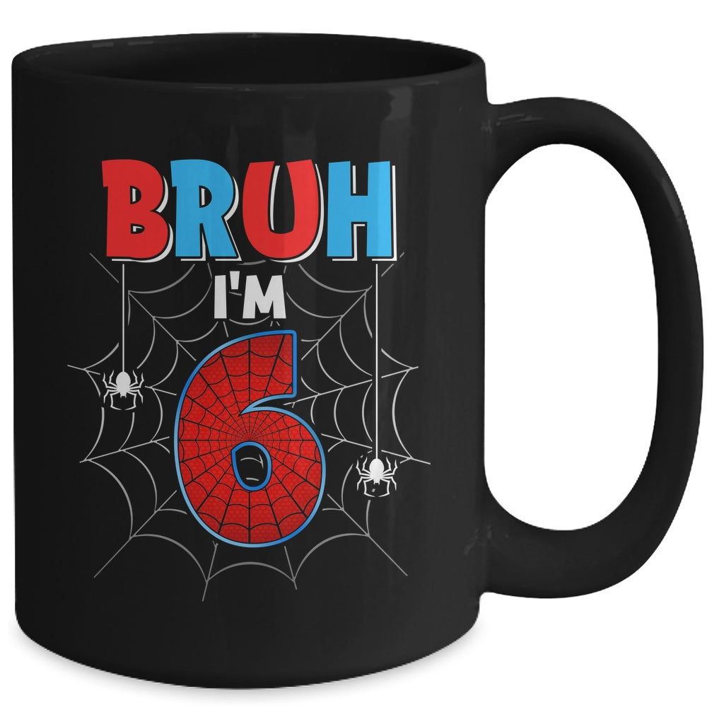 Kids Bruh I'm 6 Year Old It's My 6th Birthday Boy Spider Mug | siriusteestore