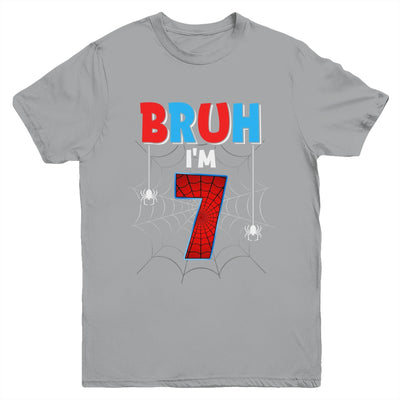 Kids Bruh I'm 7 Year Old It's My 7th Birthday Boy Spider Youth Shirt | siriusteestore