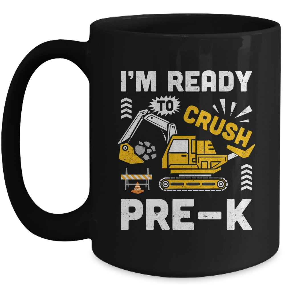 Kids Ready To Crush Preschool Pre-K Construction Truck Boys Mug | siriusteestore