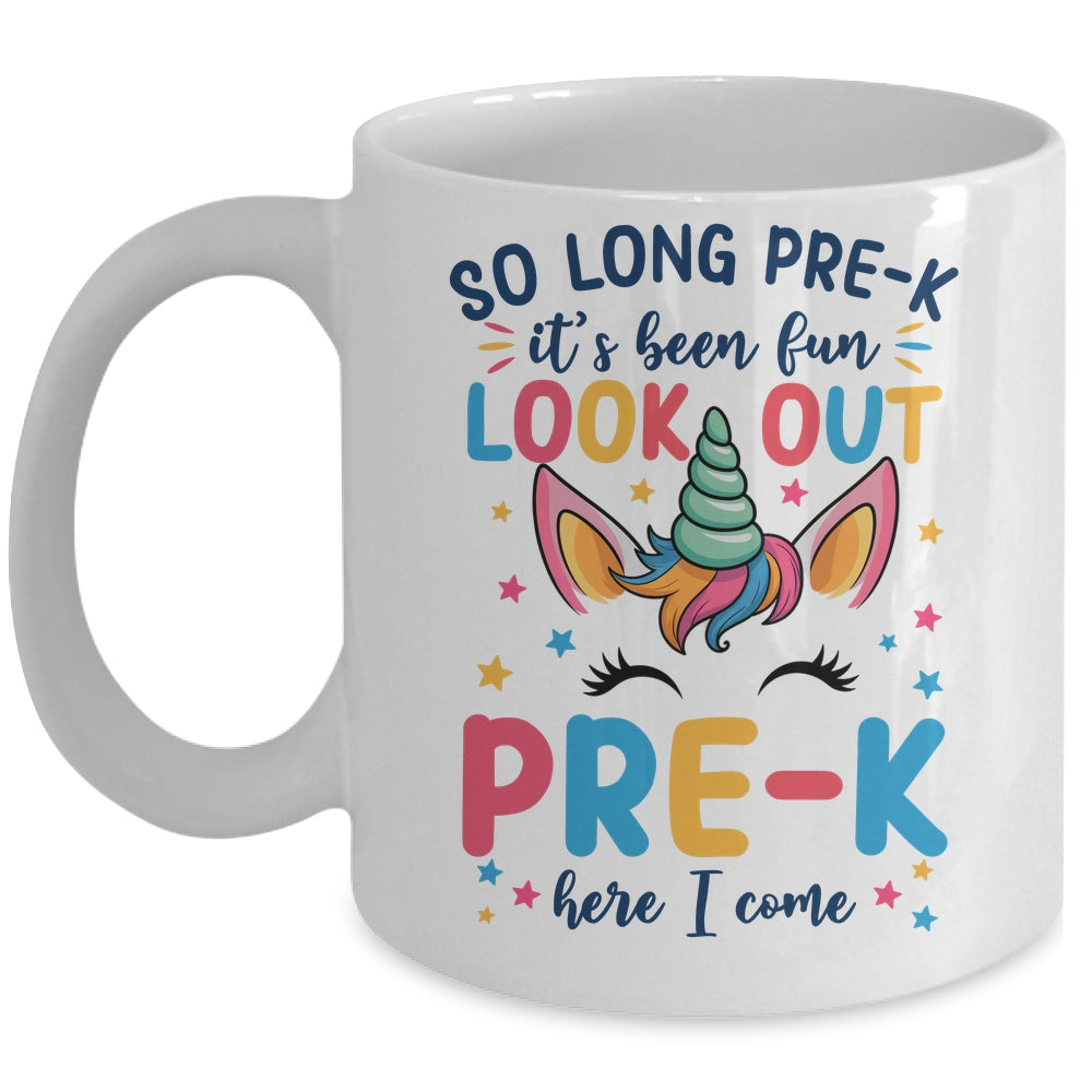 Kids So Long Pre-K It's Been Fun Preschool Pre-K Here I Come Mug | siriusteestore