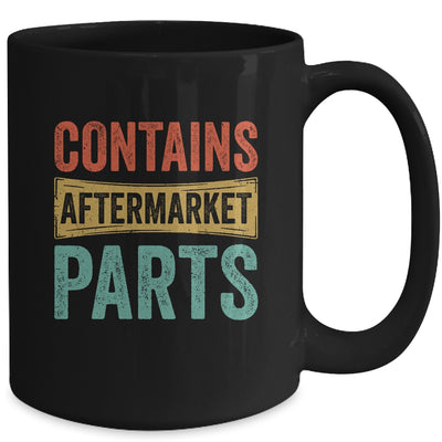 Knee And Hip Replacement Contains Aftermarket Parts Mug | siriusteestore