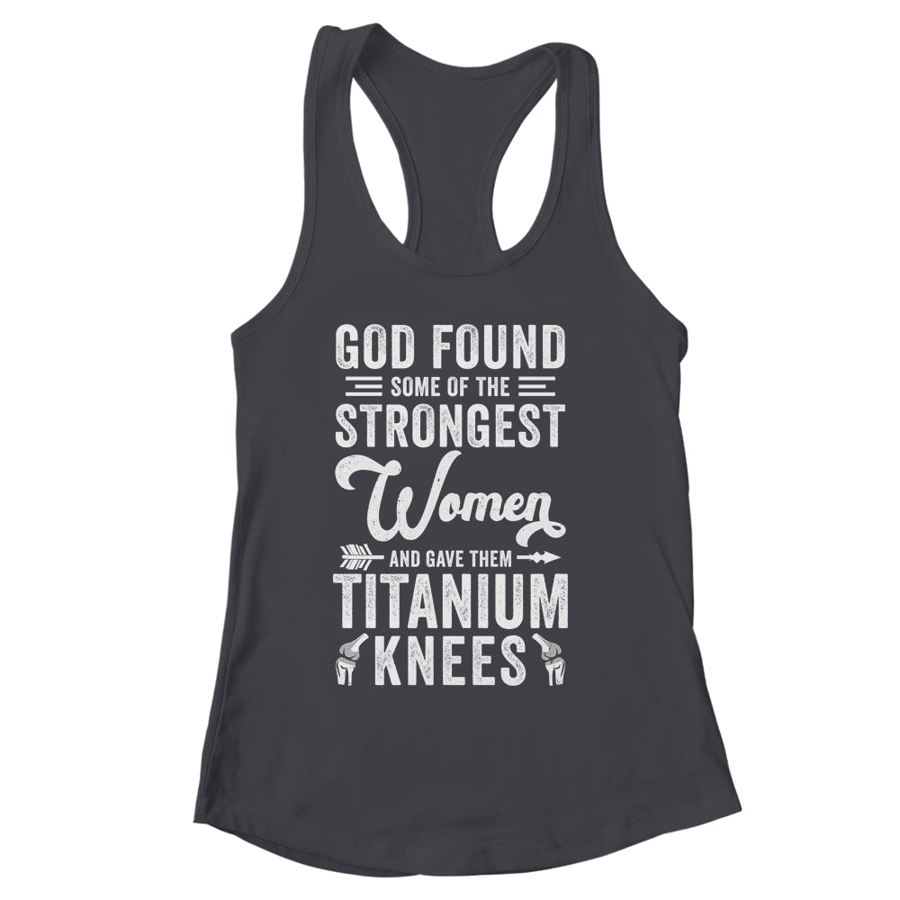 Knee Replacement Funny Strongest Women Surgery Recovery Shirt & Tank Top | siriusteestore