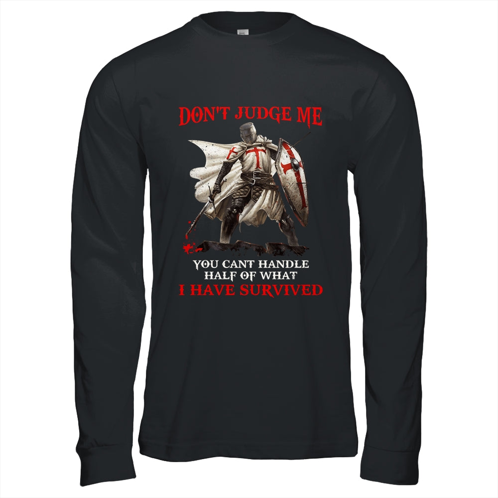 Knight Templar Christian Warrior Of God Don’t Judge Me Shirt & Hoodie | siriusteestore