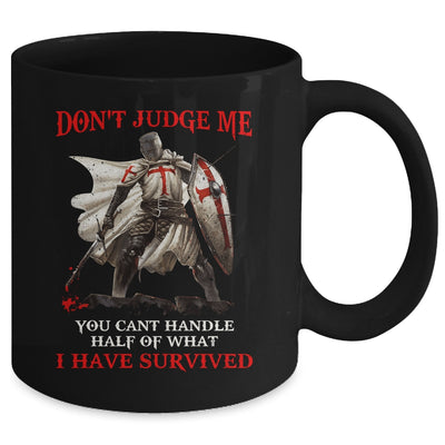 Knight Templar Christian Warrior Of God Don’t Judge Me Mug | siriusteestore