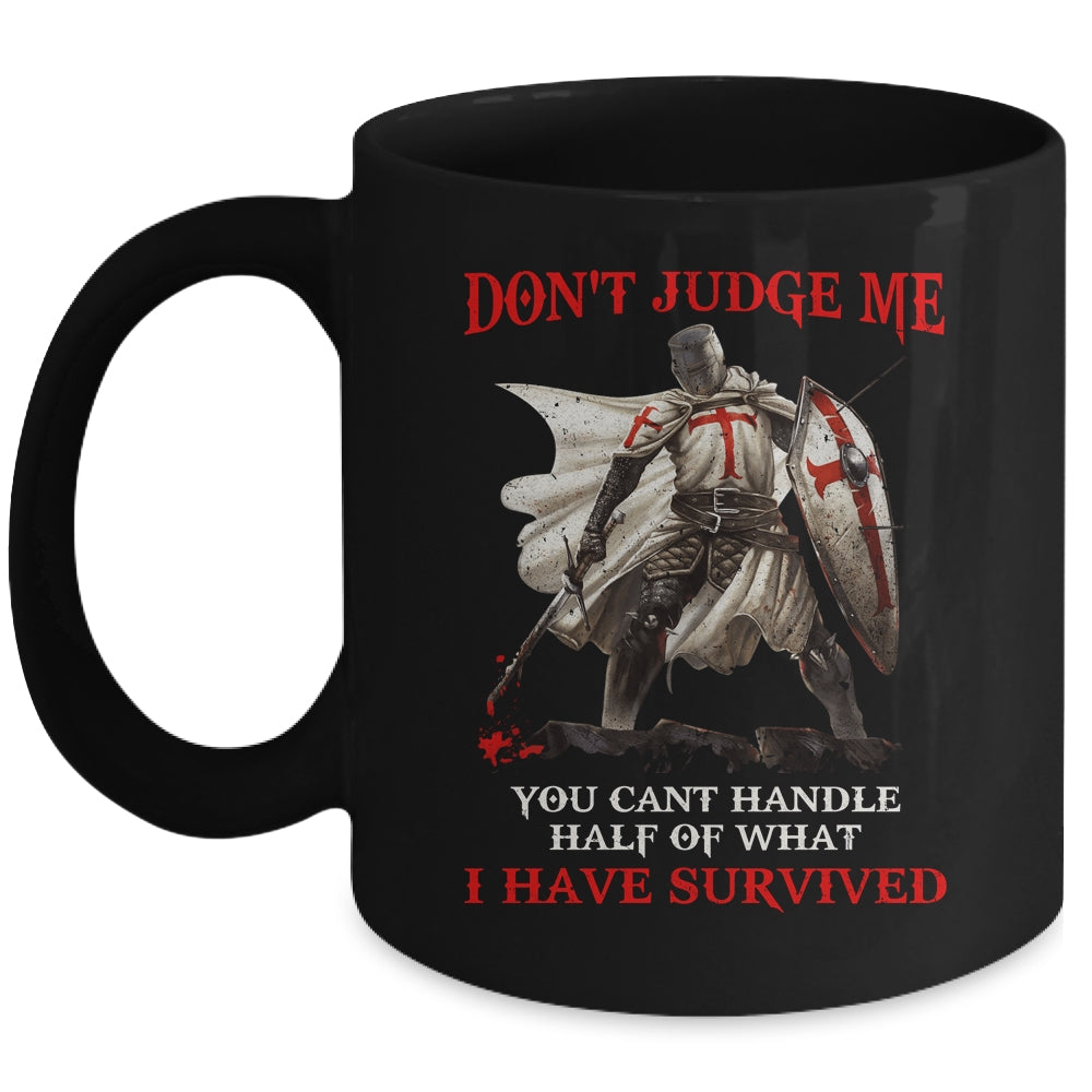 Knight Templar Christian Warrior Of God Don’t Judge Me Mug | siriusteestore