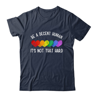 LGBT Heart Retro Be A Decent Human It's Not That Hard Shirt & Tank Top | siriusteestore