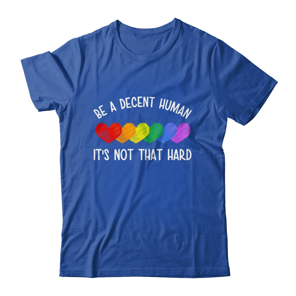 LGBT Heart Retro Be A Decent Human It's Not That Hard Shirt & Tank Top | siriusteestore