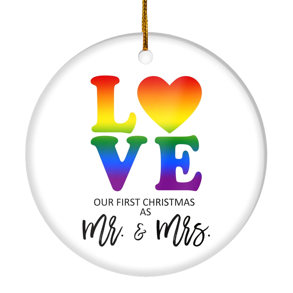 LGBT LOVE Christmas Ornament First Christmas Mrs & Mrs Wedding Present Lesbian Married Couple Gay Women First Holiday Marriage Rainbow | siriusteestore