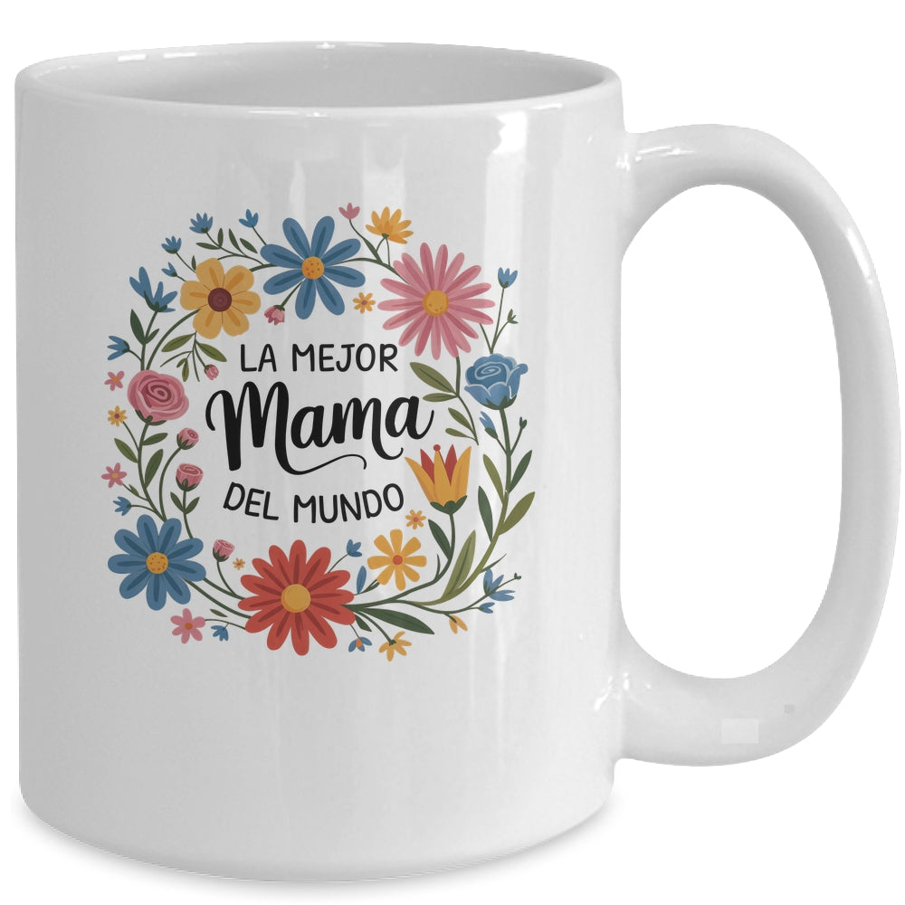 La Mejor Mama Del Mundo Spanish Latina Mother's Day Floral Mug | siriusteestore