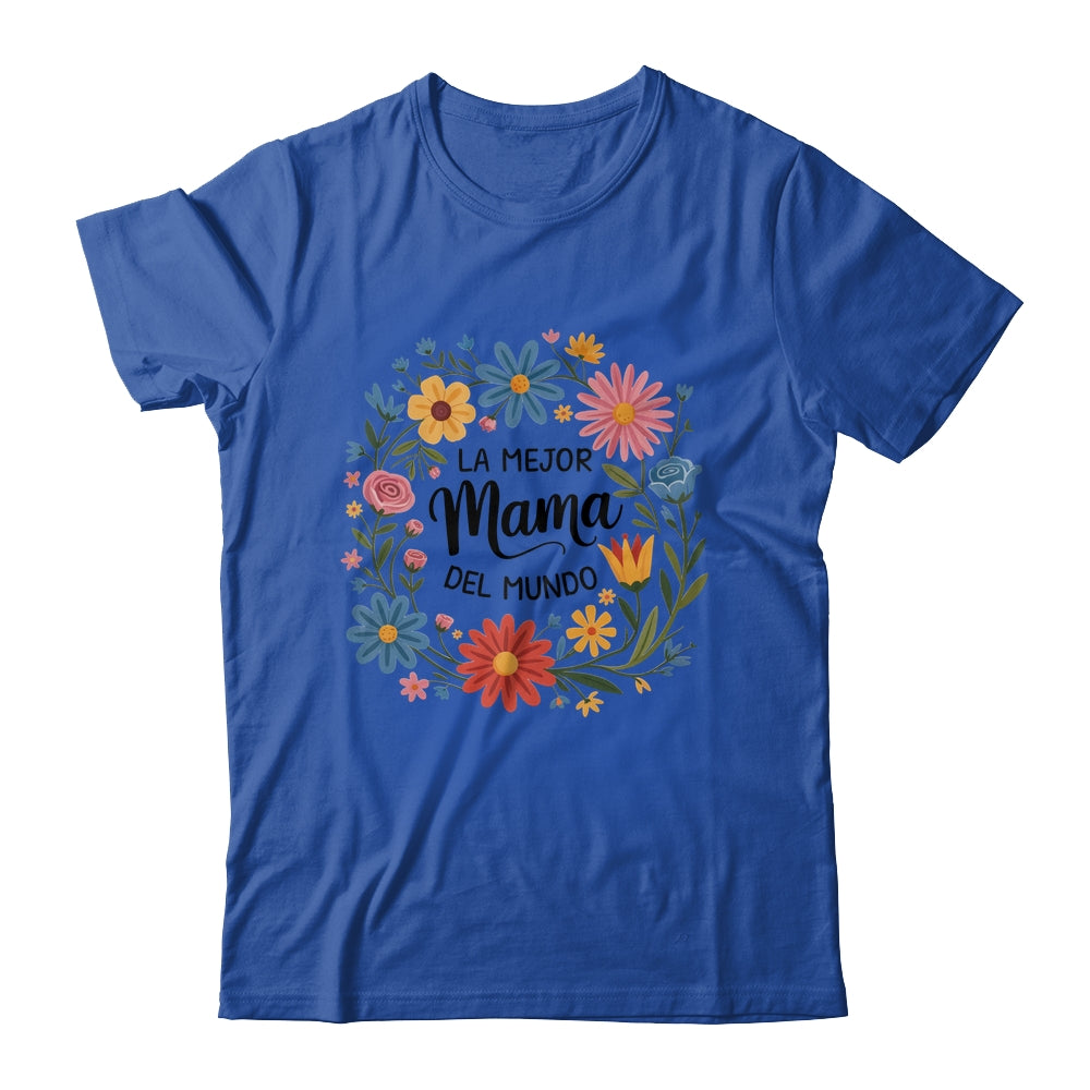 La Mejor Mama Del Mundo Spanish Latina Mother's Day Floral Shirt & Tank Top | siriusteestore