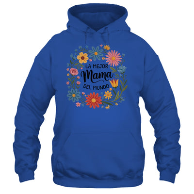 La Mejor Mama Del Mundo Spanish Latina Mother's Day Floral Shirt & Tank Top | siriusteestore