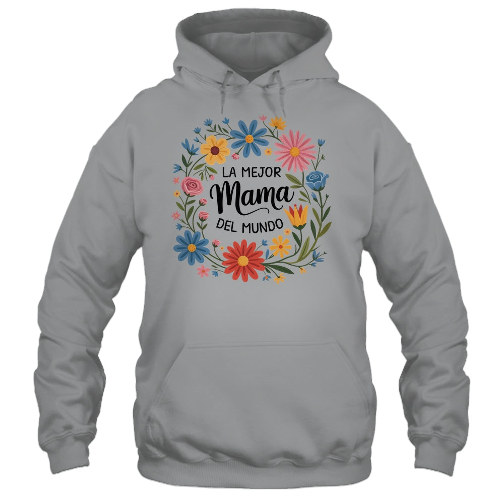 La Mejor Mama Del Mundo Spanish Latina Mother's Day Floral Shirt & Tank Top | siriusteestore