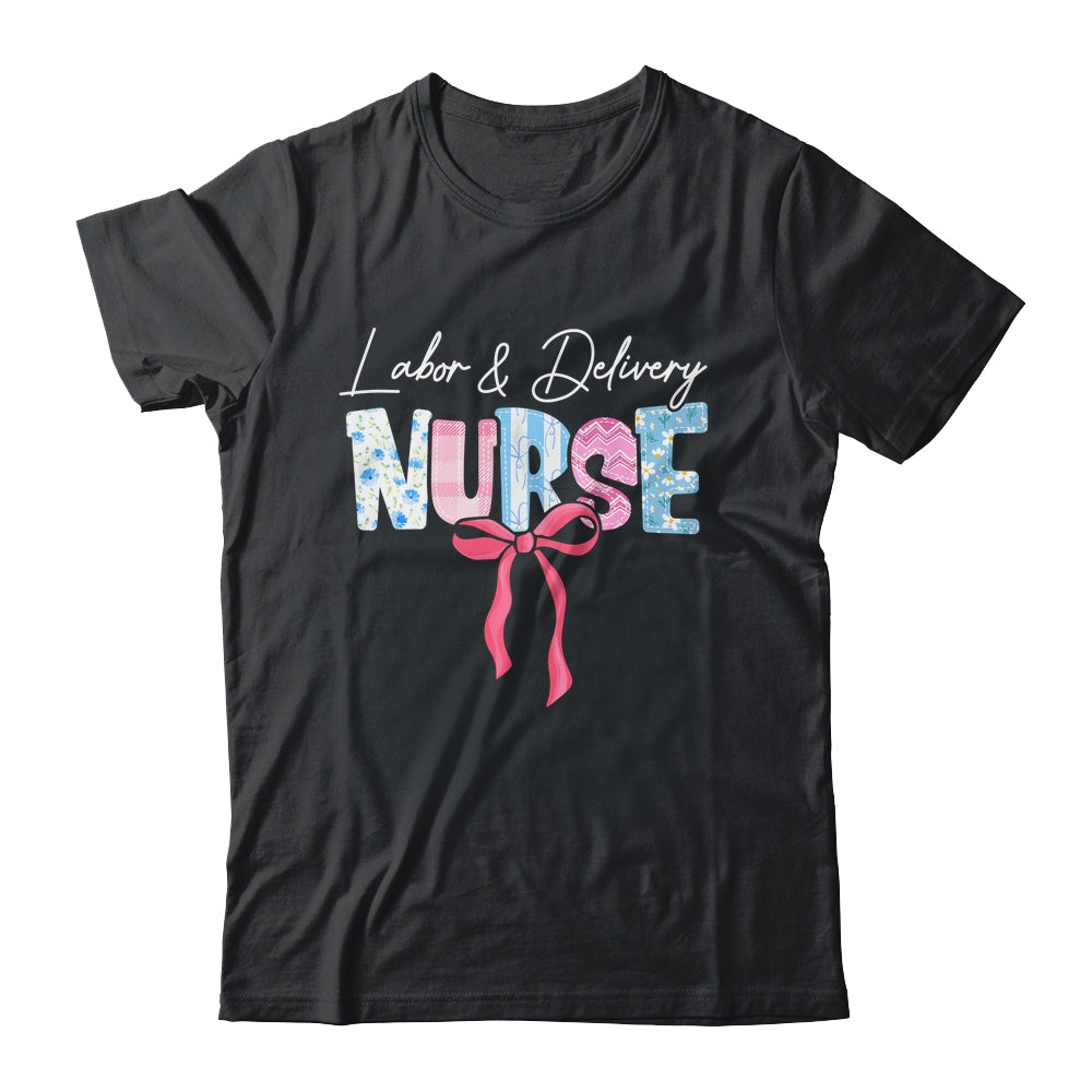 Labor And Delivery L&D Nurse Coquette Bow Nursing Nurse Life Shirt & Tank Top | siriusteestore