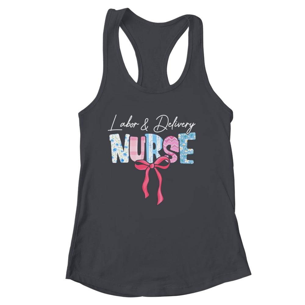 Labor And Delivery L&D Nurse Coquette Bow Nursing Nurse Life Shirt & Tank Top | siriusteestore