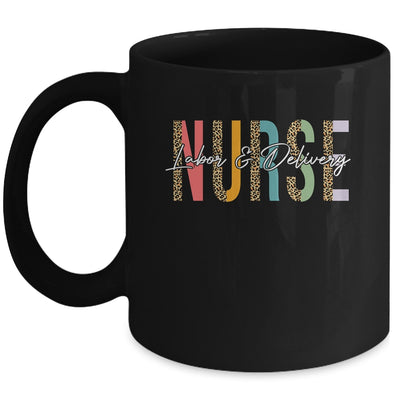 Labor And Delivery Nurse L&D Nurse Leopard Mug | siriusteestore