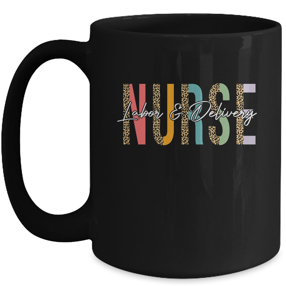 Labor And Delivery Nurse L&D Nurse Leopard Mug | siriusteestore
