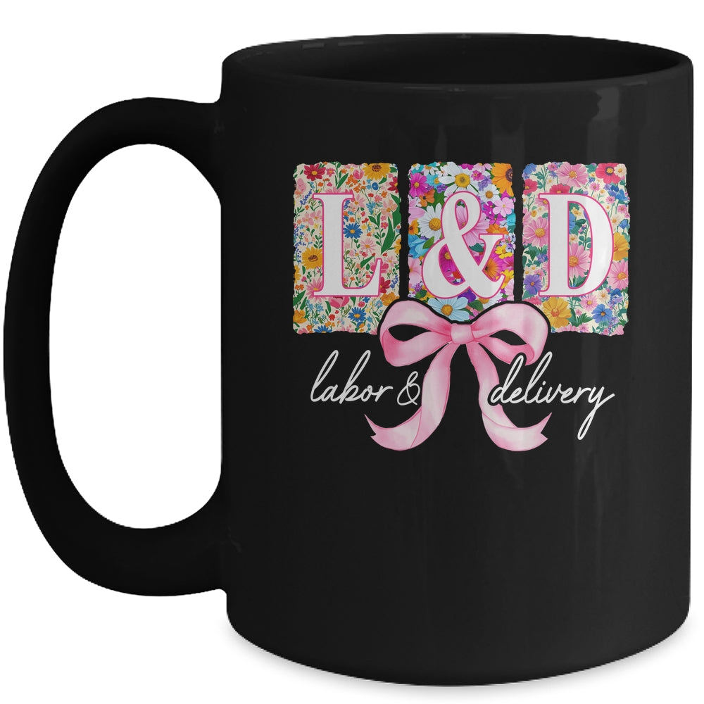 Labor And Delivery Nurse Spring Coquette Bow L&D Nurse Mug | siriusteestore