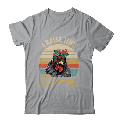 Lady Chicken Lover I Raise Tiny Dinosaurs Farmer Farm Mom Shirt & Tank Top | siriusteestore