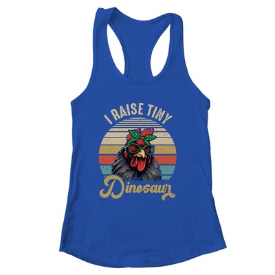 Lady Chicken Lover I Raise Tiny Dinosaurs Farmer Farm Mom Shirt & Tank Top | siriusteestore